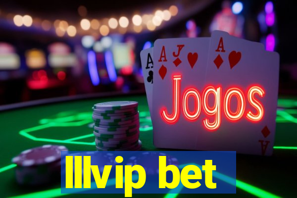 lllvip bet